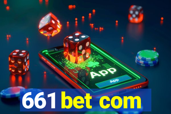 661 bet com